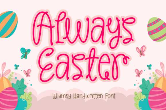 Always Easter Font Review