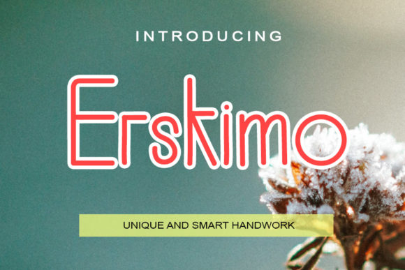 Erskimo: A Handwritten Font for Elegant Design