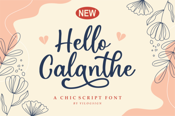 Hello Calanthe: A Script Font for Real Design Work