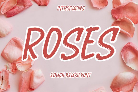 Roses: A Handwritten Font for Real Campaigns