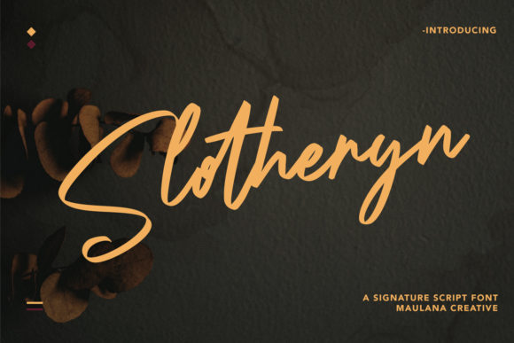 Slotheryn: A Stylish Script Font