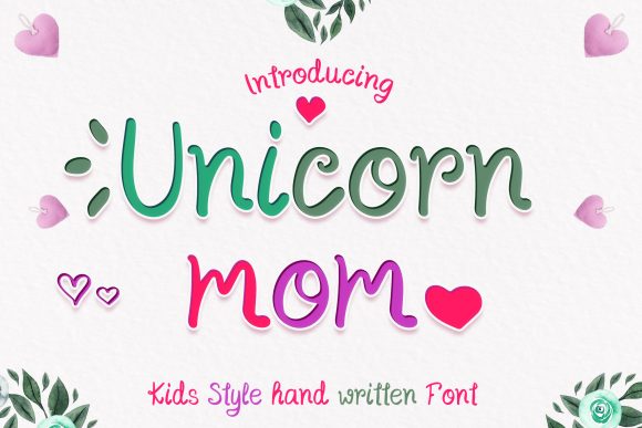 Unicorn Mom Font: A Whimsical Touch
